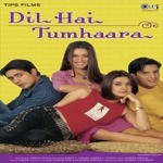 Dil Hai Tumhaara (2002) Mp3 Songs